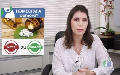 Dra Gissele Greblo - Homeopatia demora para fazer efeito?